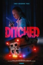 Ditched (2021) - IMDb
