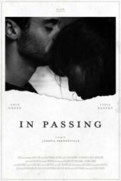 In Passing (2020) - IMDb