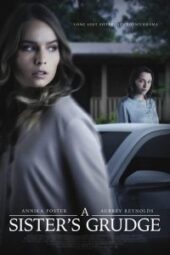 A Sister&amp;#39;s Grudge (2021) - IMDb