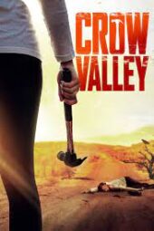 Watch Crow Valley Full Movie Online, Release Date, Trailer, Cast and Songs | Horror Film