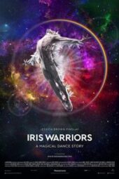 Iris Warriors (2022) - IMDb