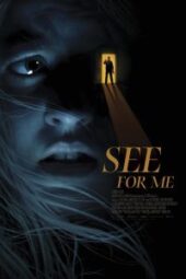 See for Me (2021) - IMDb