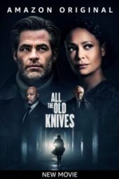 Watch All The Old Knives | Prime Video