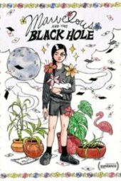 Marvelous and the Black Hole (2021) - IMDb