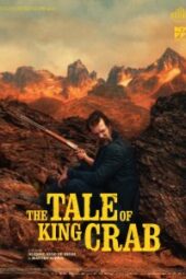 The Tale of King Crab | Shellac