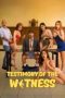 Testimony of the Witness (2025) Testimony of the Witness (2025)