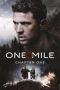One Mile: Chapter One (2026) One Mile: Chapter One (2026)