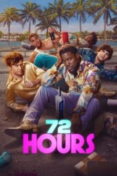 Poster Nonton Film 72 HOURS (2026) Sub Indo