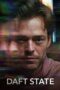 Daft State (2024) Poster Nonton Film Daft State (2024) Sub Indo