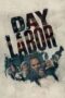 Day Labor (2024) Poster Nonton Film Day Labor (2024) Sub Indo
