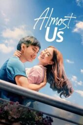 Poster Nonton Film Almost Us (2026) Sub Indo
