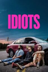 Poster Nonton Film Idiots (2026) Sub Indo