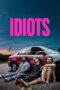 Poster Nonton Film Idiots (2026) Sub Indo