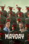 Mayday (2026) Poster Nonton Film Mayday (2026) Sub Indo