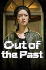Poster Nonton Film Out of the Past (2026) Sub Indo
