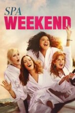 Poster Nonton Film Spa Weekend (2026) Sub Indo