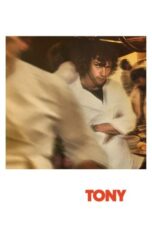 Tony (2026) Poster Nonton Film Tony (2026) Sub Indo