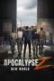 Poster Nonton Film Apocalypse Z: New World (2026) Sub Indo