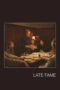 Late Fame (2026) Poster Nonton Film Late Fame (2026) Sub Indo
